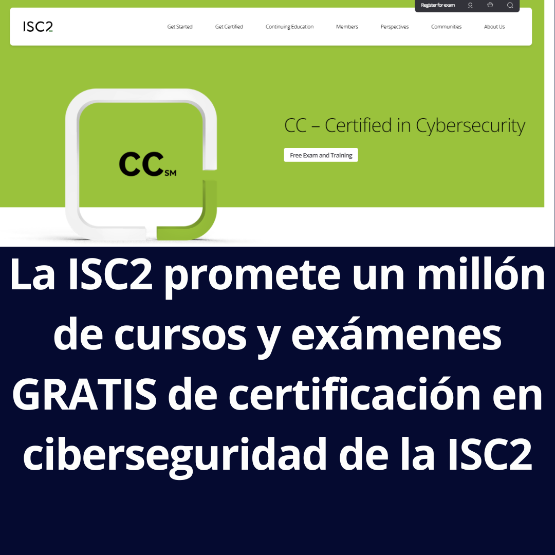 La Isc Promete Un Mill N De Cursos Y Ex Menes Gratis De Certificaci N